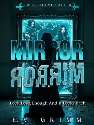 cover image of Mirror, Mirror